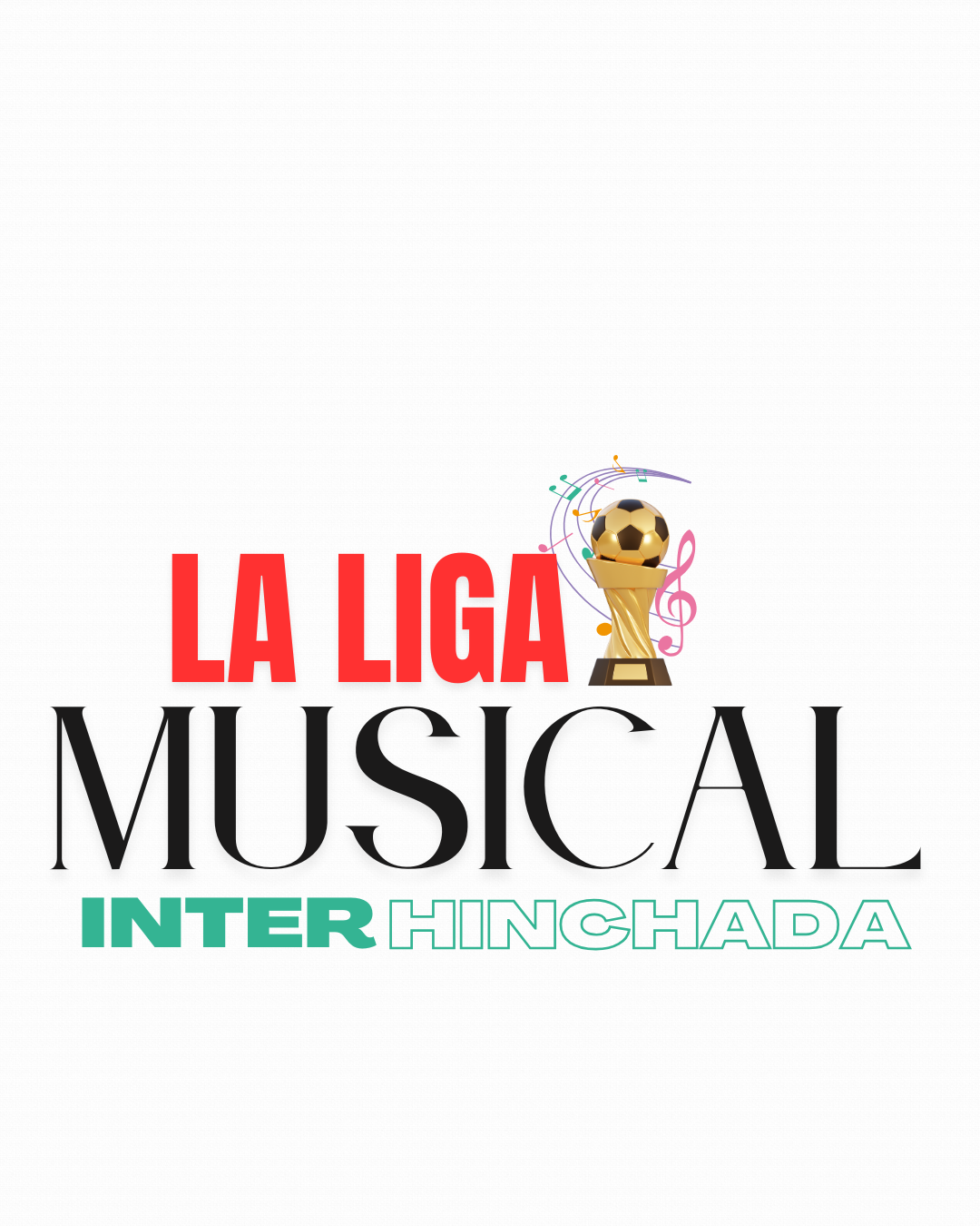 TORNEO DE INVIERNO - LA LIGA MUSICAL